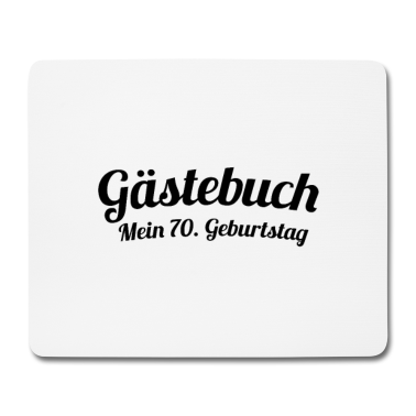 70 Geburtstag Geschenk Mousepad - Gästebuch Mein 70. Geburtstag