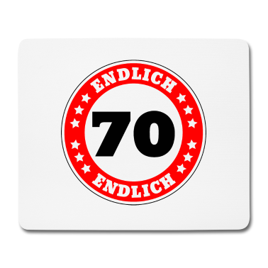 70 Geburtstag Geschenk Mousepad - Endlich 70 Geburtstag