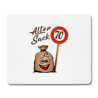 70 Geburtstag Geschenk Mousepad - Alter Sack - 70. Geburtstag - 70 - Siebzig