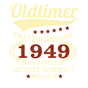 Motiv 1949 Oldtimer 70 Jahre 70. Geburtstag Geschenk