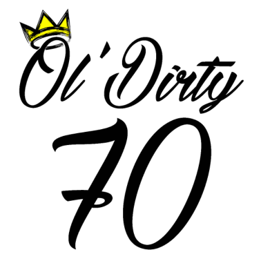 Motiv 70. Geburtstag Ol' Dirty Birthday