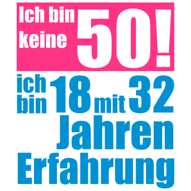 Motiv ich bin keine 50 jahre