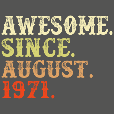 Motiv August 1971 - 50. Geburtstag Geschenk Vintage