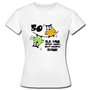50 Geburtstag Geschenk T-Shirt - Geburtstag 50, Eulen am Drahtseil, rund