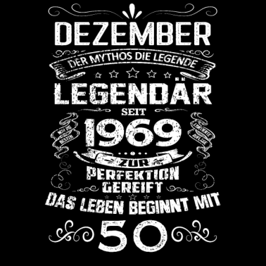 Motiv 50 Geburtstag Dezember 1969 Geschenk Fünfzig Jahre