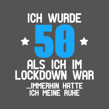 Motiv 50 Geburtstag im Lockdown Geschenkidee
