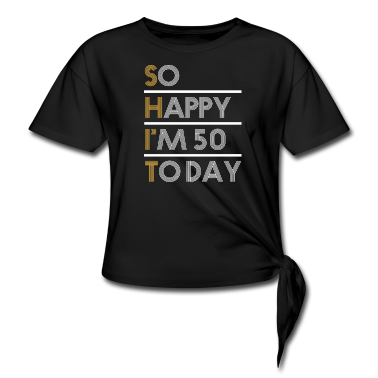 50 Geburtstag Geschenk T-Shirt - So Happy I´m 50 To Day SHIT 1970 T-Shirt