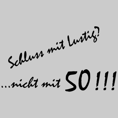 Motiv Schluss mit Lustig