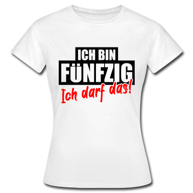 50 Geburtstag Geschenk T-Shirt - 50 Jahre Geburtstag Lustiger Spruch