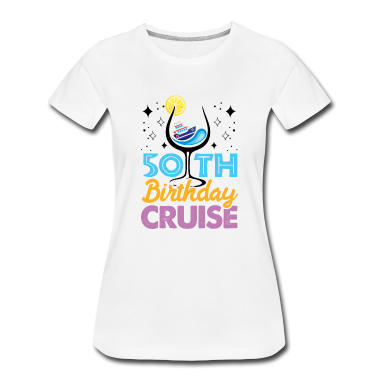 50 Geburtstag Geschenk T-Shirt - Kreuzfahrt zum 50. Geburtstag