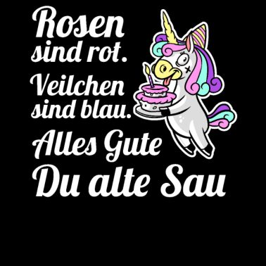 Motiv Geburtstag Geschenk Frecher Spruch Einhorn