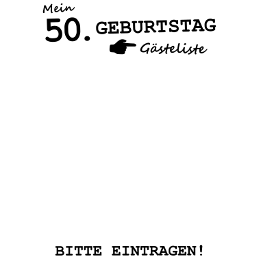 Motiv 50. Geburtstag Gästeliste Unterschreiben Schild