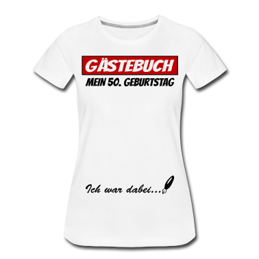 50 Geburtstag Geschenk T-Shirt - Gästebuch 50. Geburtstag 50 Jahre Geschenk