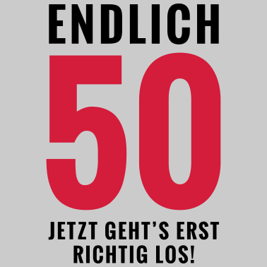 Motiv Endlich 50 - Geburtstag