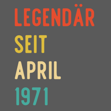 Motiv 50. Geburtstag 50 Jahre 1971 April