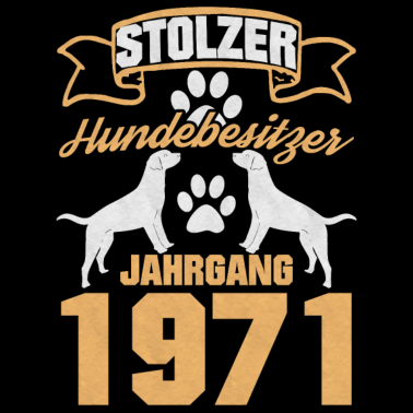 Motiv Stolzer Hundebesitzer Jahrgang 1971