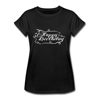50 Geburtstag Geschenk T-Shirt - Happy Birthday 50