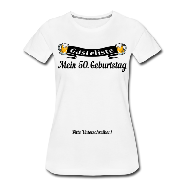 50 Geburtstag Geschenk T-Shirt - 50. Geburtstag Gästeliste Geschenkidee