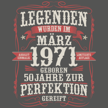 Motiv Jahrgang März 1971 geboren Legenden 50. Geburtstag