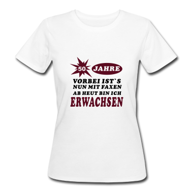 50 Geburtstag Geschenk T-Shirt - Geburstag Erwachsen 50 Jahre Birthday Geschenk