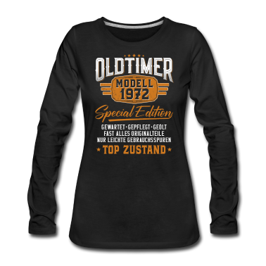 50 Geburtstag Geschenk Langarmshirt - Oldtimer Baujahr 1972 geboren Geburtstagsspruch