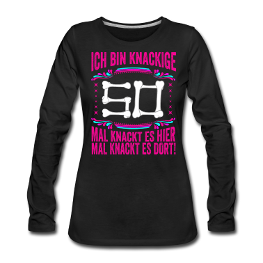 50 Geburtstag Geschenk Langarmshirt - 50. Geburtstag Alter Sack 50 Alte Schachtel 50