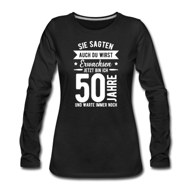 50 Geburtstag Geschenk Langarmshirt - 50. Geburtstag