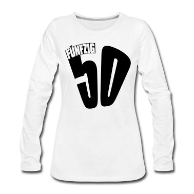 50 Geburtstag Geschenk Langarmshirt - 50. Geburtstag