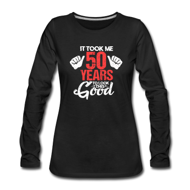 50 Geburtstag Geschenk Langarmshirt - 50. Geburtstag