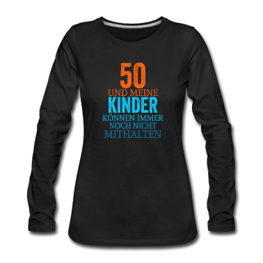 50 Geburtstag Geschenk Langarmshirt - 50. Geburtstag