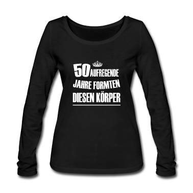 50 Geburtstag Geschenk Langarmshirt - 50 Geburtstag
