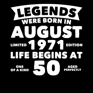Motiv 50. Geburtstag August Jahrgang 1971 Geschenkidee