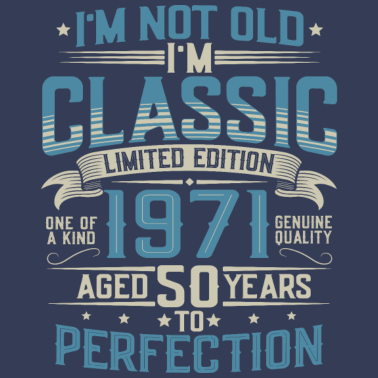 Motiv Klassiker 1971 geboren 50. Geburtstag