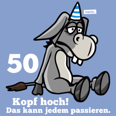 Motiv 50 Kopf Hoch Das Kann Jedem Passieren Esel 50 Gebu