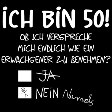 Motiv ICH BIN 50! - 50. GEBURTSTAG
