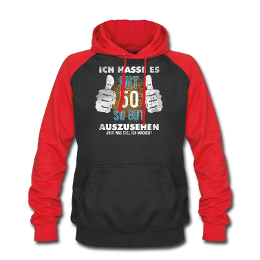 50 Geburtstag Geschenk Hoodie - Ich Hasse Es Mit 50 So Gut Auszusehen T-Shirt