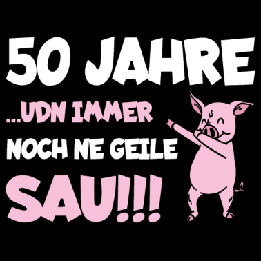 Motiv 50. Geburtstag Lustige Geschenkidee