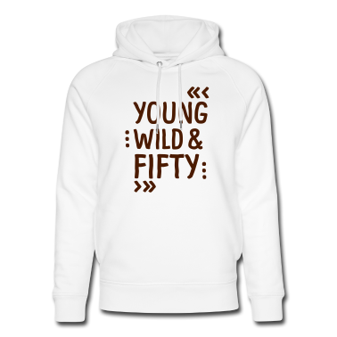 50 Geburtstag Geschenk Hoodie - YOUNG WILD & FIFTY