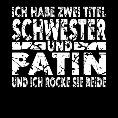 Motiv Schwester Patin Geschenkidee