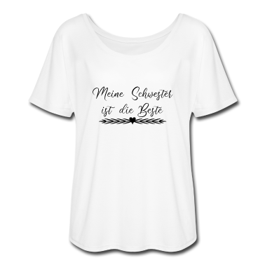 Geschenkidee Schwester T-Shirt - Meine Schwester ist die Beste - Geschenkidee