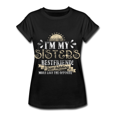Geschenkidee Schwester T-Shirt - Schwester Schwestern
