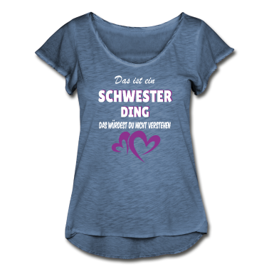Geschenkidee Schwester T-Shirt - Schwester Ding Geschenkidee