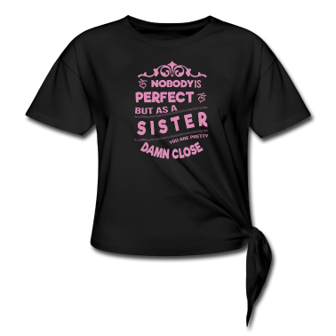 Geschenkidee Schwester T-Shirt - Schwester Geschenkideen lustige Sprüche