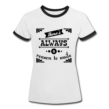 Geschenkidee Schwester T-Shirt - Always smile Motivation Spruch Geschenkidee schw