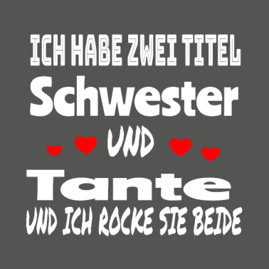 Motiv Schwester,Tante Geschenkidee Geburtstag