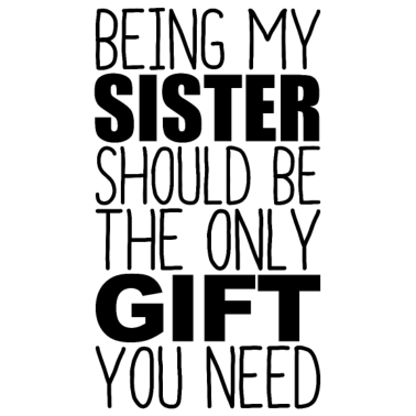 Motiv Schwester lustige Geschenkidee Weihnachten