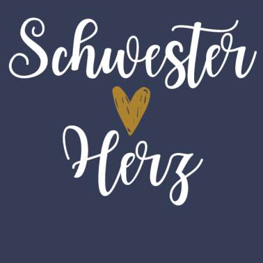 Motiv Schwesterherz Geschenk Schwestern