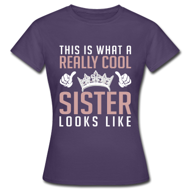 Geschenkidee Schwester T-Shirt - Schwester Schwestern