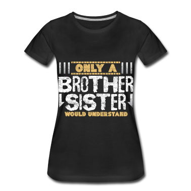 Geschenkidee Schwester T-Shirt - Bruder Schwester geschwister Geschenkidee