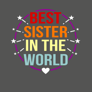 Motiv Schwester Geschenkidee für Ihr geliebtes weibliche